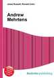 Andrew Mehrtens, Jesse Russell,Ronald Cohn 