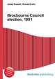 Broxbourne Council election, 1991, Jesse Russell,Ronald Cohn 