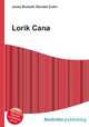 Lorik Cana, Jesse Russell,Ronald Cohn 