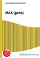 MAX (gene), Jesse Russell,Ronald Cohn 