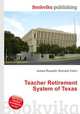 Teacher Retirement System of Texas, Jesse Russell,Ronald Cohn 