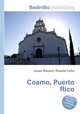Coamo, Puerto Rico, Jesse Russell,Ronald Cohn 