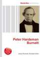 Peter Hardeman Burnett, Jesse Russell,Ronald Cohn 