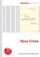 Navy Cross, Jesse Russell,Ronald Cohn 