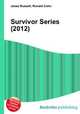 Survivor Series (2012), Jesse Russell,Ronald Cohn 
