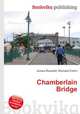 Chamberlain Bridge, Jesse Russell,Ronald Cohn 