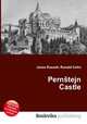 Pernstejn Castle, Jesse Russell,Ronald Cohn 