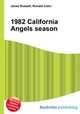 1982 California Angels season, Jesse Russell,Ronald Cohn 