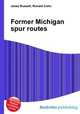 Former Michigan spur routes, Jesse Russell,Ronald Cohn 