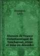Histoire de France tintamarresque de Touchatout, revue et mise en desordre, Bienvenu, L?on 
