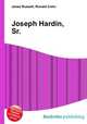 Joseph Hardin, Sr., Jesse Russell,Ronald Cohn 