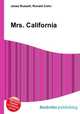 Mrs. California, Jesse Russell,Ronald Cohn 