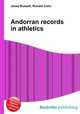Andorran records in athletics, Jesse Russell,Ronald Cohn 