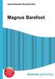 Magnus Barefoot, Jesse Russell,Ronald Cohn 