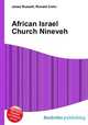 African Israel Church Nineveh, Jesse Russell,Ronald Cohn 