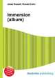 Immersion (album), Jesse Russell,Ronald Cohn 