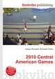 2010 Central American Games, Jesse Russell,Ronald Cohn 