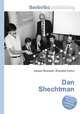 Dan Shechtman, Jesse Russell,Ronald Cohn 