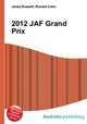 2012 JAF Grand Prix, Jesse Russell,Ronald Cohn 