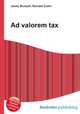 Ad valorem tax, Jesse Russell,Ronald Cohn 