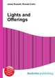 Lights and Offerings, Jesse Russell,Ronald Cohn 