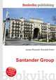 Santander Group, Jesse Russell,Ronald Cohn 