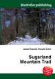 Sugarland Mountain Trail, Jesse Russell,Ronald Cohn 