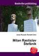 Milan Rastislav Stefanik, Jesse Russell,Ronald Cohn 