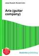 Aria (guitar company), Jesse Russell,Ronald Cohn 