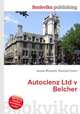 Autoclenz Ltd v Belcher, Jesse Russell,Ronald Cohn 