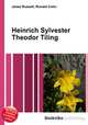 Heinrich Sylvester Theodor Tiling, Jesse Russell,Ronald Cohn 