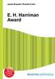 E. H. Harriman Award, Jesse Russell,Ronald Cohn 