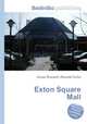 Exton Square Mall, Jesse Russell,Ronald Cohn 