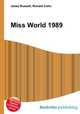 Miss World 1989, Jesse Russell,Ronald Cohn 