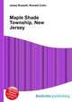Maple Shade Township, New Jersey, Jesse Russell,Ronald Cohn 
