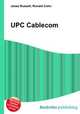 UPC Cablecom, Jesse Russell,Ronald Cohn 