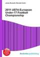 2011 UEFA European Under-17 Football Championship, Jesse Russell,Ronald Cohn 