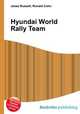 Hyundai World Rally Team, Jesse Russell,Ronald Cohn 