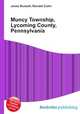 Muncy Township, Lycoming County, Pennsylvania, Jesse Russell,Ronald Cohn 