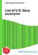 List of U.S. Navy acronyms, Jesse Russell,Ronald Cohn 