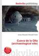 Cueva de la Olla (archaeological site), Jesse Russell,Ronald Cohn 
