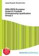 2004 UEFA European Under-21 Football Championship qualification Group 2, Jesse Russell,Ronald Cohn 