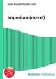 Imperium (novel), Jesse Russell,Ronald Cohn 