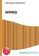 WWWQ, Jesse Russell,Ronald Cohn 