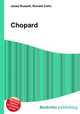 Chopard, Jesse Russell,Ronald Cohn 