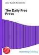 The Daily Free Press, Jesse Russell,Ronald Cohn 