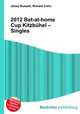 2012 Bet-at-home Cup Kitzbuhel – Singles, Jesse Russell,Ronald Cohn 