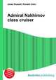 Admiral Nakhimov class cruiser, Jesse Russell,Ronald Cohn 