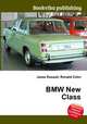 BMW New Class, Jesse Russell,Ronald Cohn 