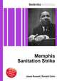 Memphis Sanitation Strike, Jesse Russell,Ronald Cohn 
